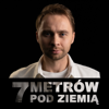 7 metrów pod ziemią - Rafał Gębura