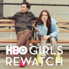 HBO Girls Rewatch - Amelia Ritthaler & Evan Lazarus