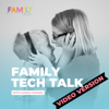 Family Tech Talk [Video] - Sarah Kimmel