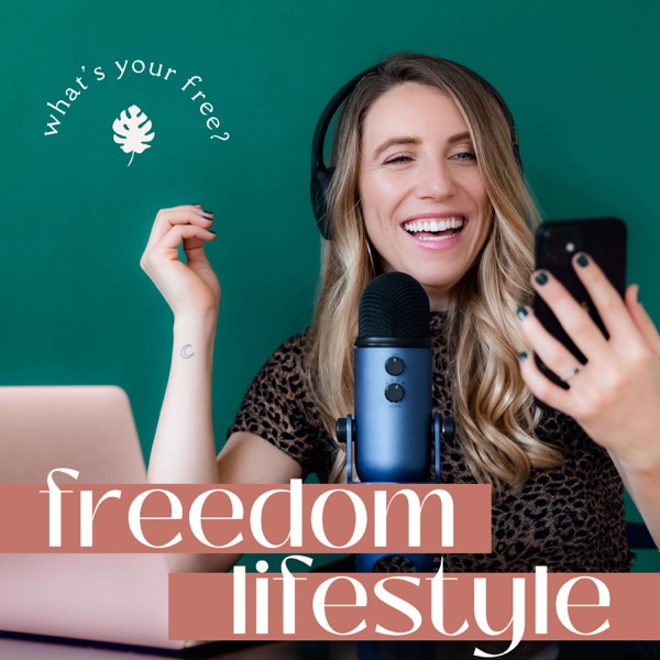 Freedom Lifestyle ~ What's Your Free?