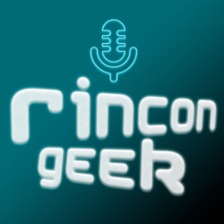 El Rincón Geek del Tío Ed y el Friki Gabo