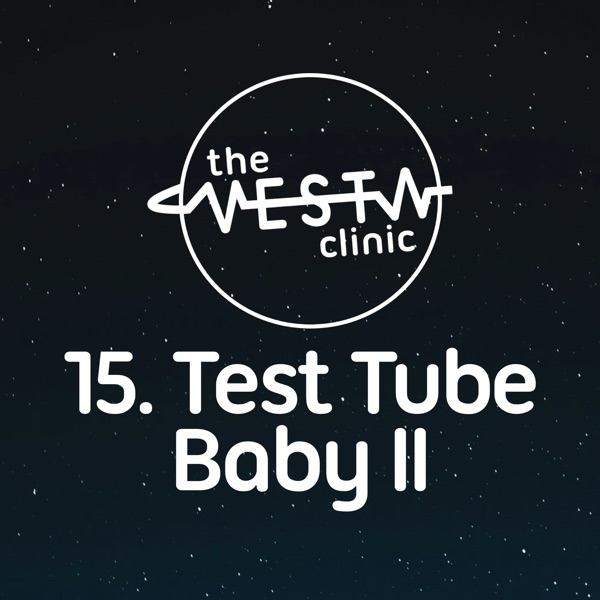 15. Test Tube Baby II photo