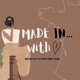 Made in… with love