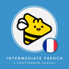 Chatterbug Intermediate French - Chatterbug Language Learning