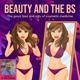 Beauty and the BS with Dr. Peter Grossman