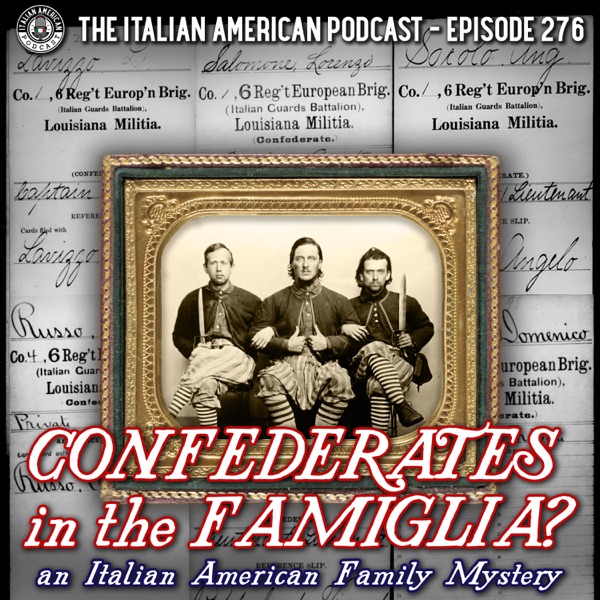 IAP 276: Confederates in the Famiglia? An Italian American Family Mystery photo