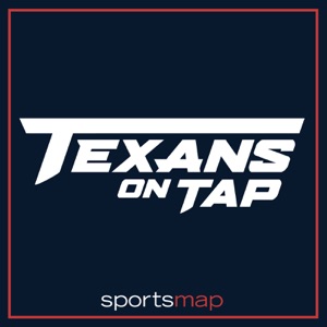 Texans on Tap: A Houston Texans Podcast