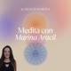 Meditación: devuelve la ATENCIÓN a tu CENTRO