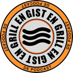 Gist en Grill de Podcast