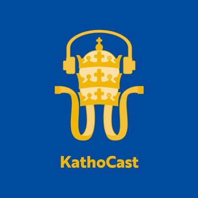 KathoCast - Was glauben Katholiken? KathoCast - Was glauben Katholiken?