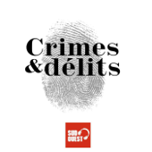 Crimes & délits - Sud Ouest