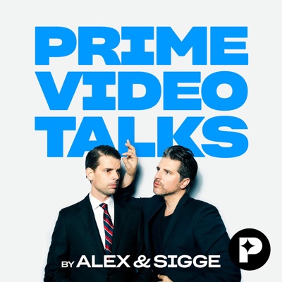 Prime Video Talks by Alex & Sigge:Perfect Day Media