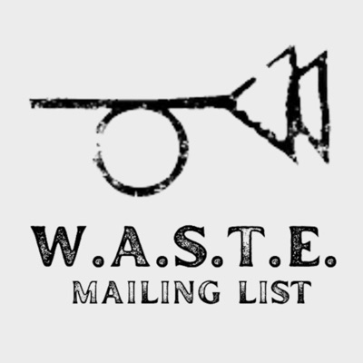 W.A.S.T.E. Mailing List:Seth