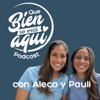 ¡Que bien se está aquí! - Aleca y Pauli