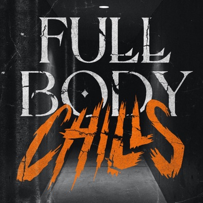 Full Body Chills:audiochuck