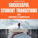 Successful Student Transitions - A Time to Thrive