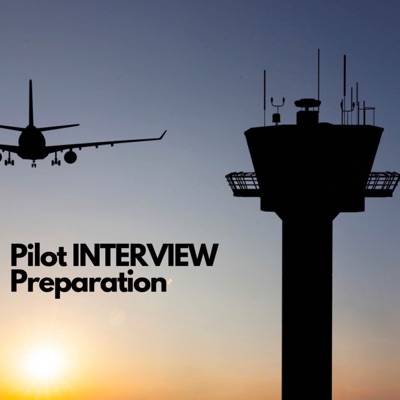 Pilot Interview Preparation Pilot Interview Preparation