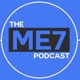 The ME7 Podcast Special Guest: Joe Comper