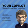 Your Copilot - KI in der Microsoft 365 Welt verstehen und anwenden - Michael Greth