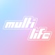 Multi Life Podcast