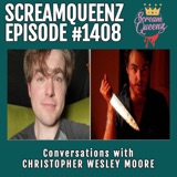 MEET THE FILMMAKERS: A Conversation with Christopher Wesley Moore (