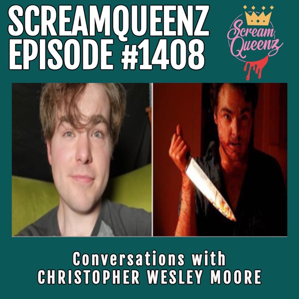 MEET THE FILMMAKERS: A Conversation with Christopher Wesley Moore (