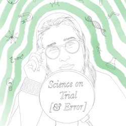 Science on Trial [and Error]