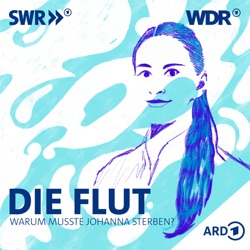 Trailer: Die Flut - Warum musste Johanna sterben?