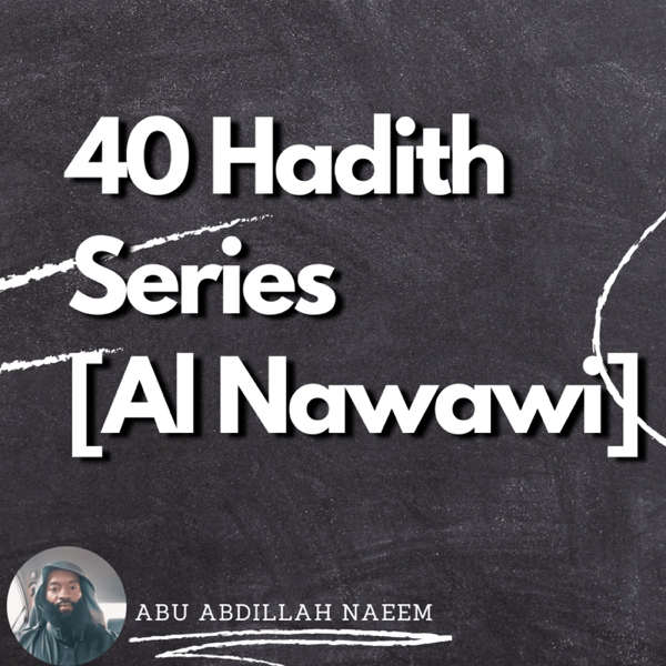 40 Hadith Series [Al Nawawi] artwork
