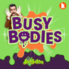Busy Bodies with Mr Snot Bottom - Kinderling Kids