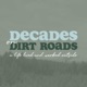 Decades on Dirt Roads 