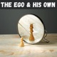 39 - The Unique One - The Ego and His Own