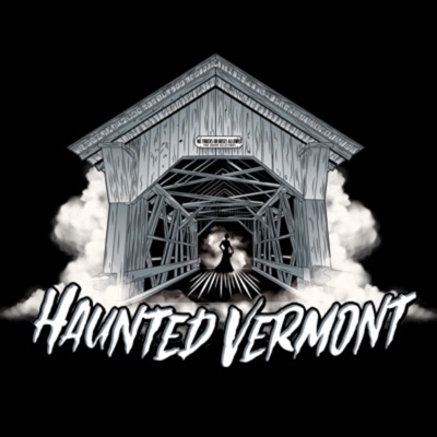 Haunted Vermont