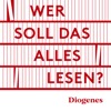 Wer soll das alles lesen?