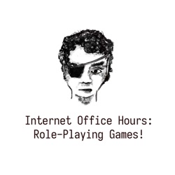 Internet Office Hours: Role-Playing Games!