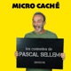 Les Micros Cachés de Pascal Sellem sur Europe 2