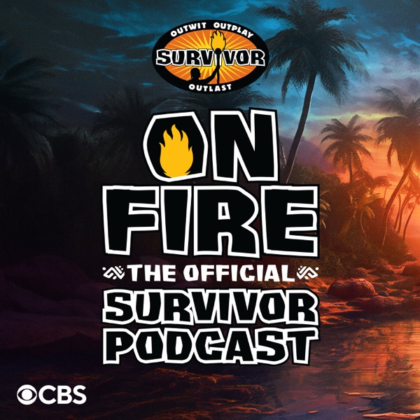 On Fire with Jeff Probst: The Official Survivor Podcast image