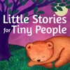 Little Stories for Tiny People: Anytime and bedtime stories for kids