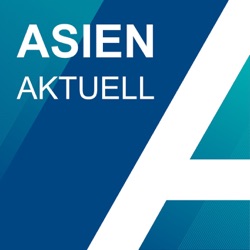 Asien Aktuell