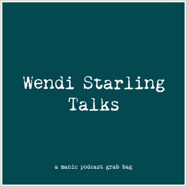 Wendi Starling Talks