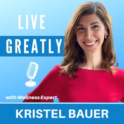 A Life Changing Exercise To Help You Make Positive Changes With Kristel Bauer