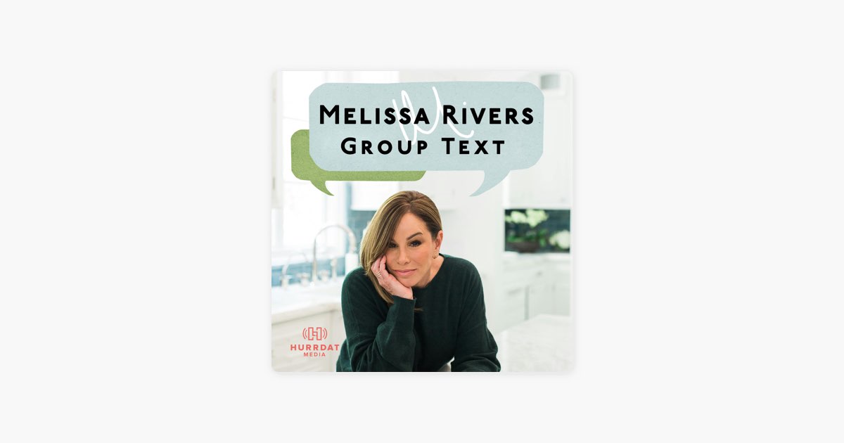Melissa Rivers' Group Text Podcast thumbnail