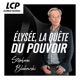 Élysée, la quête du pouvoir, LCP - Assemblée nationale