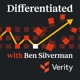 Differentiated With Ben Silverman