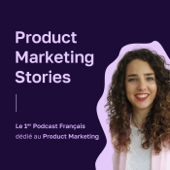 Product Marketing Stories - Carlota Güell