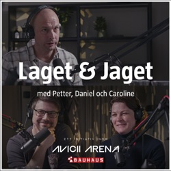 Laget & Jaget med Petter, Daniel och Caroline