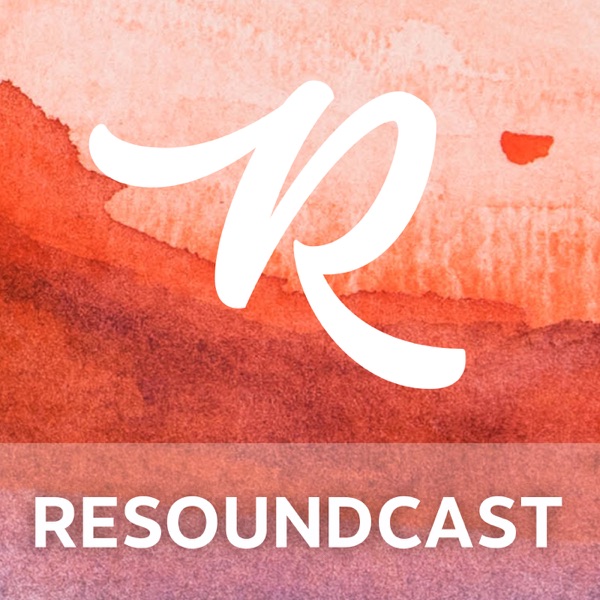 Resoundcast - the branding podcast from Resound, a creative agency