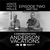 Carl Anderson - Part B: Reimagined Post Pandemic Vacations - EP. 2B