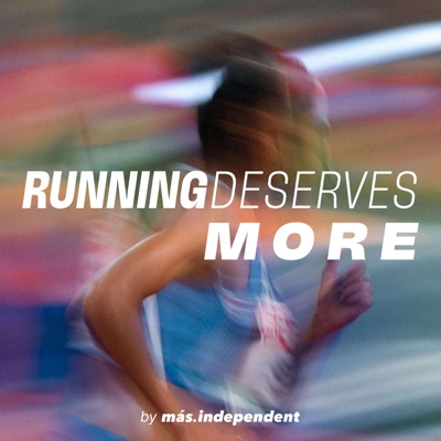 Running Deserves More