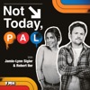 Not Today, Pal with Jamie-Lynn Sigler and Robert Iler